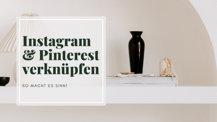 Instagram und Pinterest verbinden