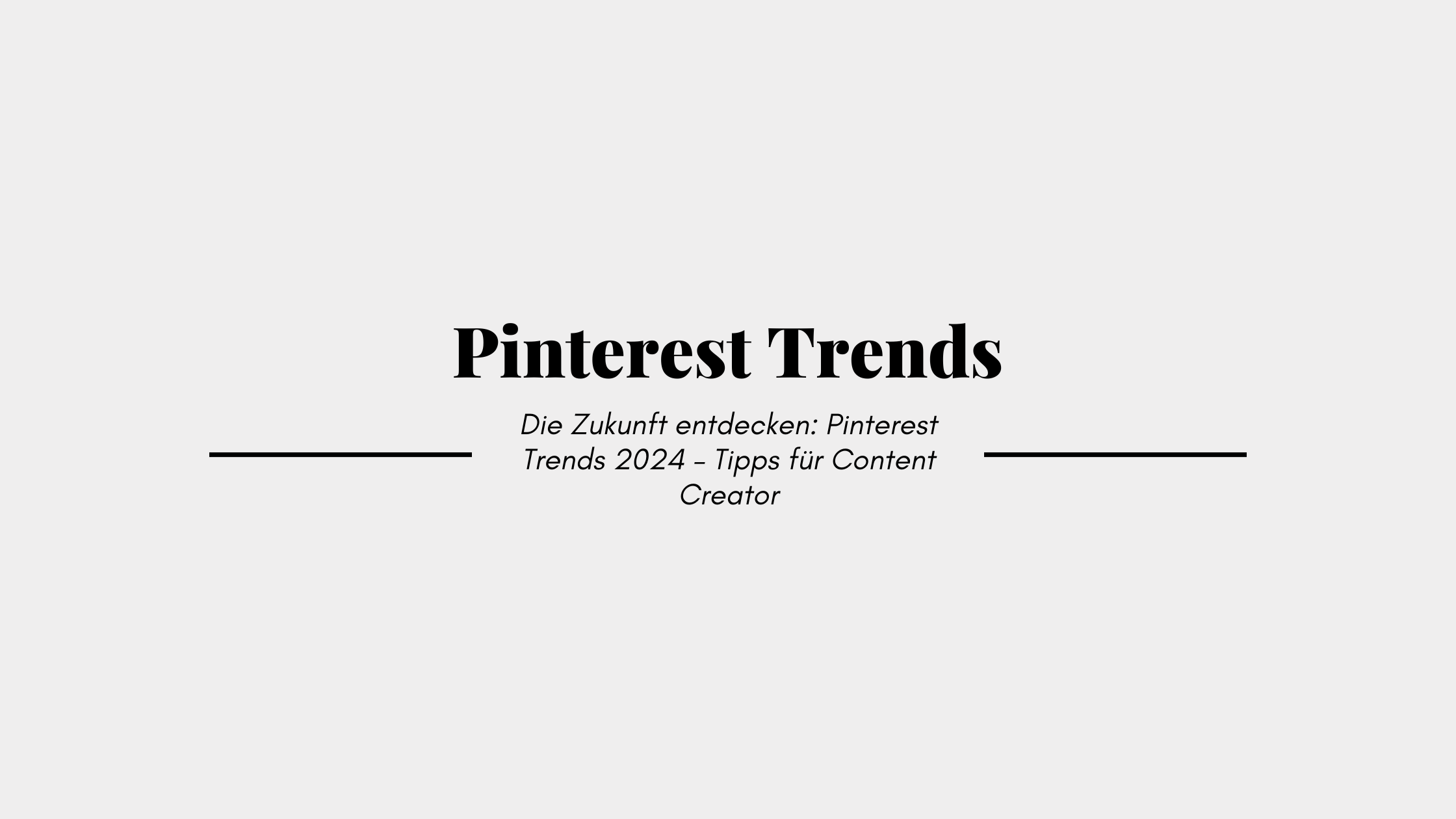 Pinterest Trends 2024 Tipps Für Content Creator 