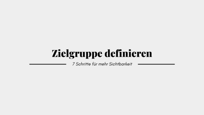 Zielgruppe definieren